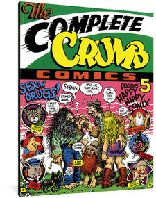 The Complete Crumb Comics Vol. 5 (Happy Hippie Comix) by R. Crumb, 9780930193928