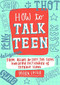 How to Talk Teen by Mark Leigh, 9781472137449