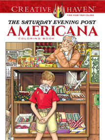 Creative Haven The Saturday Evening Post Americana Coloring Book by Marty Noble, 9780486814346