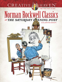 Creative Haven Norman Rockwell Classics from The Saturday Evening Post Coloring Book by Norman Rockwell, Sara Jackson, 9780486814353