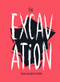 The Excavation by Max Andersson, 9781606999844