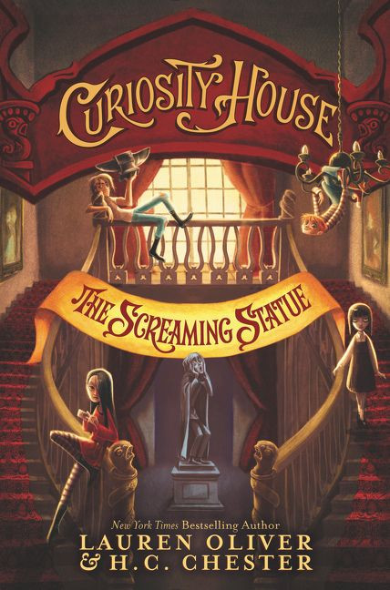 Curiosity House: The Screaming Statue - 9780062270856 by Lauren Oliver, H. C. Chester, 9780062270856