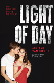 Light of Day - 9780062303486 by Allison van Diepen