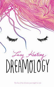 Dreamology - 9780062380029 by Lucy Keating