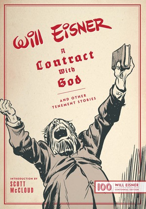 A Contract with God (And Other Tenement Stories) by Will Eisner, Scott McCloud, 9780393609189