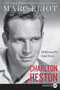 Charlton Heston (Hollywood's Last Icon) - 9780062644459 by Marc Eliot, 9780062644459