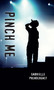 Pinch Me by Gabrielle Prendergast, 9781459813649