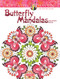 Creative Haven Butterfly Mandalas Coloring Book by Jo Taylor, 9780486813776