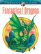 Creative Haven Fantastical Dragons Coloring Book by Aaron Pocock, 9780486812694