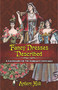 Fancy Dresses Described (A Glossary of Victorian Costumes) by Ardern Holt, 9780486814254