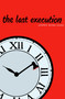 The Last Execution - 9781481429665 by Jesper Wung-Sung, Lindy Falk van Rooyen, 9781481429665