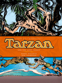 Tarzan - and the Lost Tribes (Vol. 4) by Burne Hogarth, Don Garden, 9781781163207