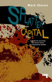 Splatter Capital by Mark Steven, 9781910924952