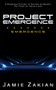 Project Emergence by Jamie Zakian, 9781945107856