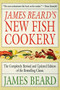 James Beard's New Fish Cookery by James Beard, 9780316085007