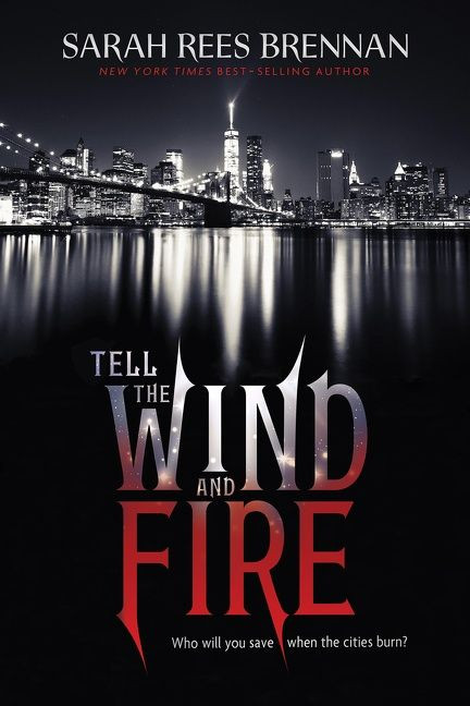 Tell the Wind and Fire - 9780544938878 by Sarah Rees Brennan, 9780544938878