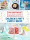 Great British Bake Off: Children's Party Cakes & Bakes by Annie Rigg, 9781473615649