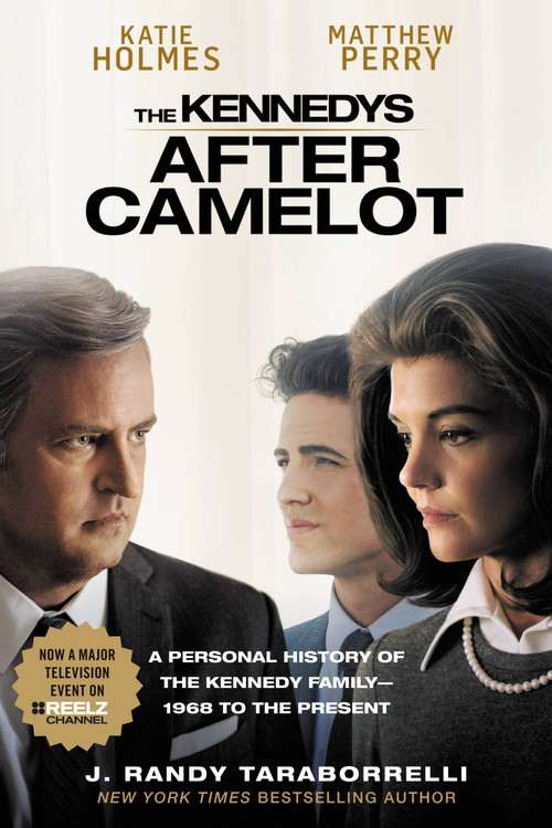 The Kennedys - After Camelot by J. Randy Taraborrelli, 9781538744338