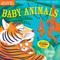 Indestructibles: Baby Animals (Chew Proof · Rip Proof · Nontoxic · 100% Washable (Book for Babies, Newborn Books, Safe to Chew)) by Stephan Lomp, Amy Pixton, 9780761193081