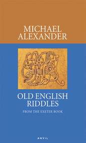 Old English Riddles by Michael Alexander, 9780856463785