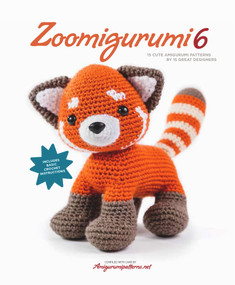 Zoomigurumi 6 (15 Cute Amigurumi Patterns by 15 Great Designers) by Amigurumipatterns.net, Joke Vermeiren, 9789491643149