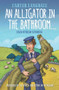 An Alligator in the Bathroom…And Other Stories (Memoirs of an RSPCA Inspector in Yorkshire) by Carter Langdale, 9781786061386