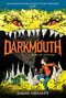 Darkmouth #2: Worlds Explode - 9780062311337 by Shane Hegarty, James de la Rue
