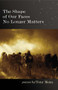 The Shape of Our Faces No Longer Matters by Tony Mena, 9780988310360