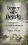 Bearer of the Pearls by Terry P. Faust, 9781682010624