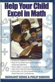 Help Your Child Excel in Math by Margaret Berge, 9780883910658