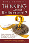 Thinking About Retirement?:Think Again! (Think Again!) by Barbara B. Hildner, 9780883911334