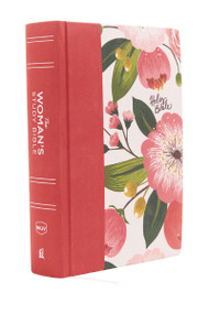 NKJV, The Woman's Study Bible, Cloth over Board, Pink Floral, Red Letter, Full-Color Edition by Dorothy Kelley Patterson, Rhonda Kelley, Thomas Nelson, 9780718086831
