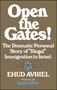 Open the Gates! by Ehud Avriel, 9781501176708