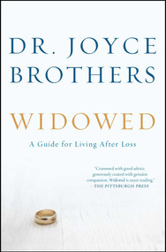 Widowed (A Guide for Living After Loss) by Joyce Brothers, 9781501174087
