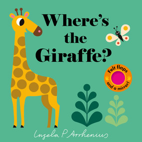 Where's the Giraffe? by Ingela P Arrhenius, 9780763693343