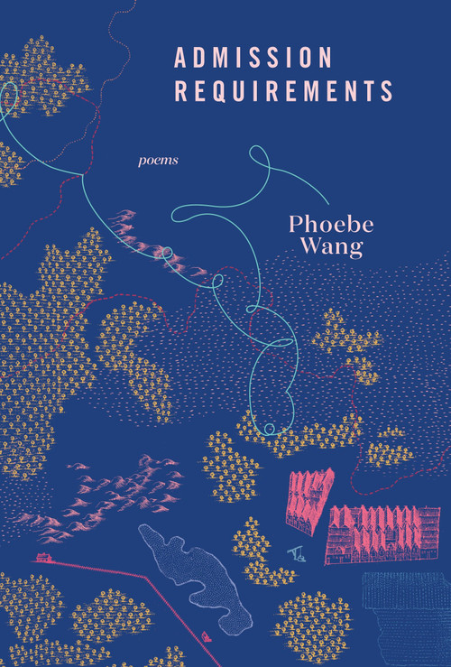 Admission Requirements by Phoebe Wang, 9780771005572
