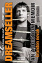 Dreamseller (An Addiction Memoir) by Brandon Novak, Joe Frantz, 9780806538280