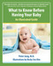What to Know Before Having Your Baby (An Illustrated Guide) by Peter Jung, 9781578266647