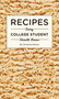 Recipes Every College Student Should Know (Miniature Edition) by Christine Nelson, 9781594749544