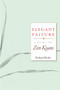 Elegant Failure (A Guide to Zen Koans) by Richard Shrobe, 9781930485259