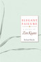 Elegant Failure (A Guide to Zen Koans) by Richard Shrobe, 9781930485259