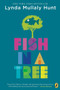 Fish in a Tree - 9780142426425 by Lynda Mullaly Hunt, 9780142426425