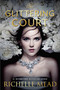 The Glittering Court - 9781595148421 by Richelle Mead, 9781595148421