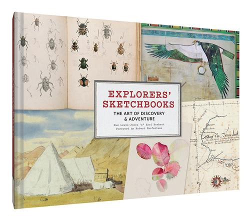 Explorers' Sketchbooks (The Art of Discovery & Adventure (Artist Sketchbook, Drawing Book for Adults and Kids, Exploration Sketchbook)) by Huw Lewis-Jones, Kari Herbert, 9781452158273