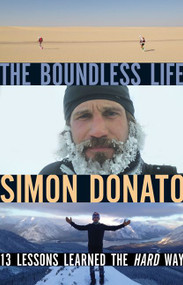 The Boundless Life (13 Lessons Learned the Hard Way) by Simon Donato, 9781443446556