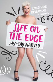 Life on the Edge - 9781877505669 by Jay-Jay Harvey, 9781877505669