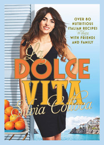 La Dolce Vita - 9781921384417 by Silvia Colloca, 9781921384417