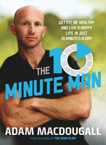The 10-Minute Man by Adam MacDougall, 9780143799887