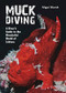 Muck Diving by Nigel Marsh, 9781921517815
