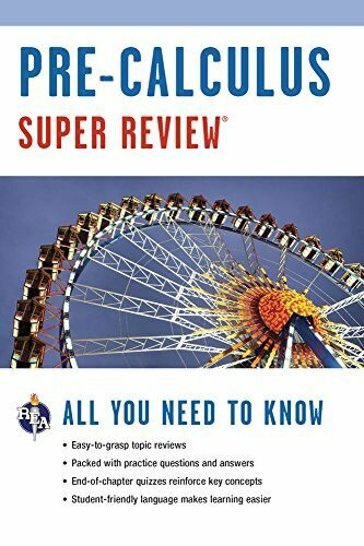 Pre-Calculus Super Review by The Editors of REA, 9780878910885